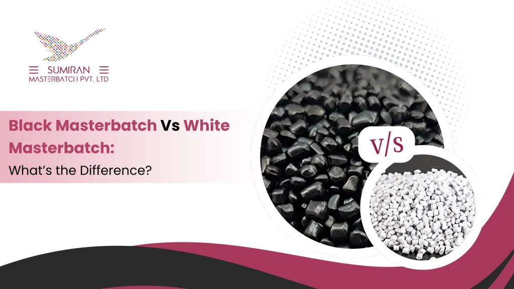 Black Masterbatch vs White Masterbatch What’s the Difference